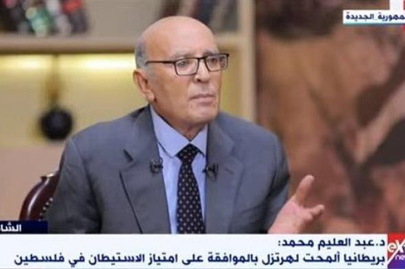 الدكتور عبد العليم محمد لـ "الشاهد": مصر الدولة الوحيدة التي لم تكن لها أهداف خاصة من القضية الفلسطينية