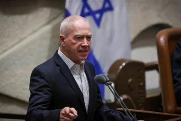 وزير الدفاع الإسرائيلي: إسرائيل ستحكم غزة بعد الحرب عسكريا وليس مدنيا