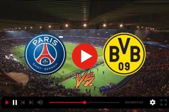 بث مباشر مشاهدة مباراة باريس سان جيرمان وبوروسيا دورتموند يلا شوت اليوم في دوري أبطال أوروبا