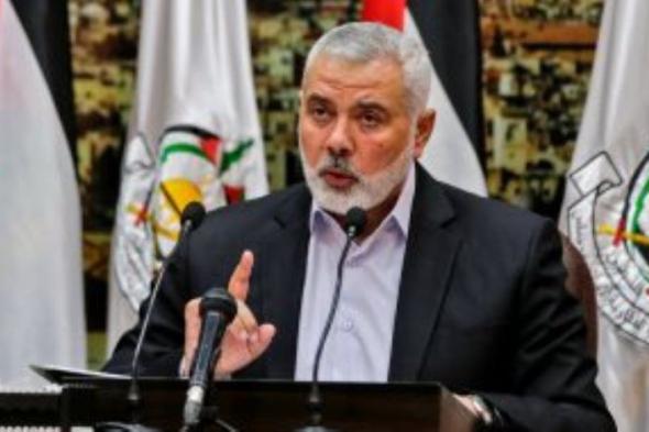 هنية : حماس تعاطت بإيجابية مع جهود الوسطاء في مصر وقطر من أجل وقف إطلاق النار